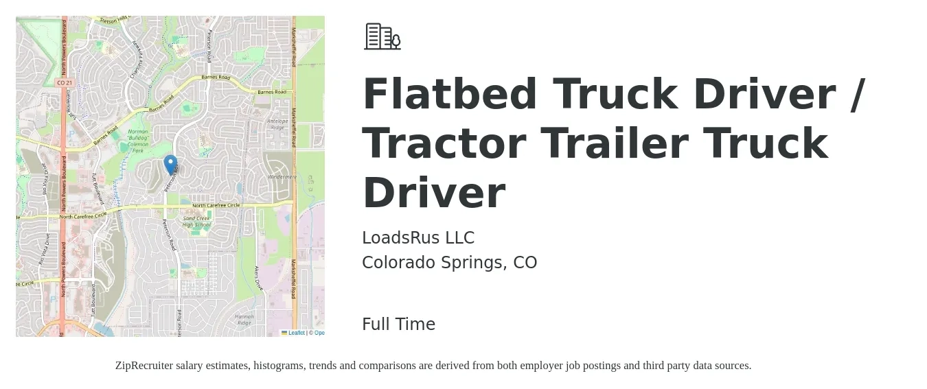 LoadsRus LLC job posting for a Flatbed Truck Driver / Tractor Trailer Truck Driver in Colorado Springs, CO with a salary of $15,000 to $50,000 Monthly with a map of Colorado Springs location.