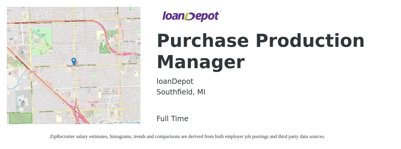 loanDepot job posting for a Purchase Production Manager in Southfield, MI with a salary of $51,100 to $73,500 Yearly with a map of Southfield location.