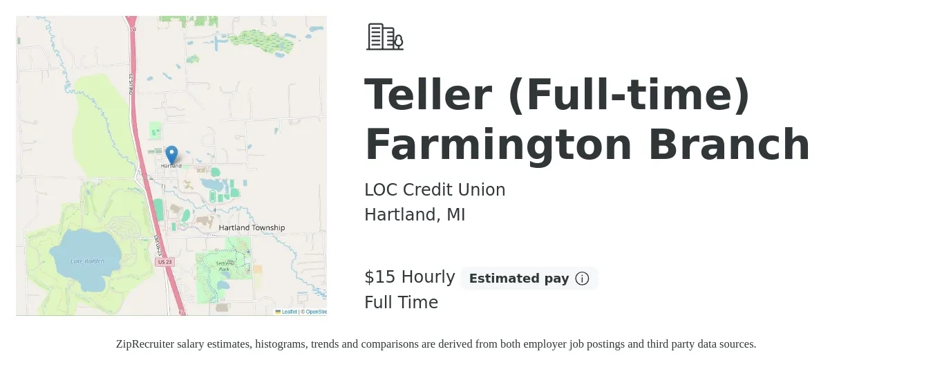 LOC Credit Union job posting for a Teller (Full-time) Farmington Branch in Hartland, MI with a salary of $16 to $23 Hourly with a map of Hartland location.