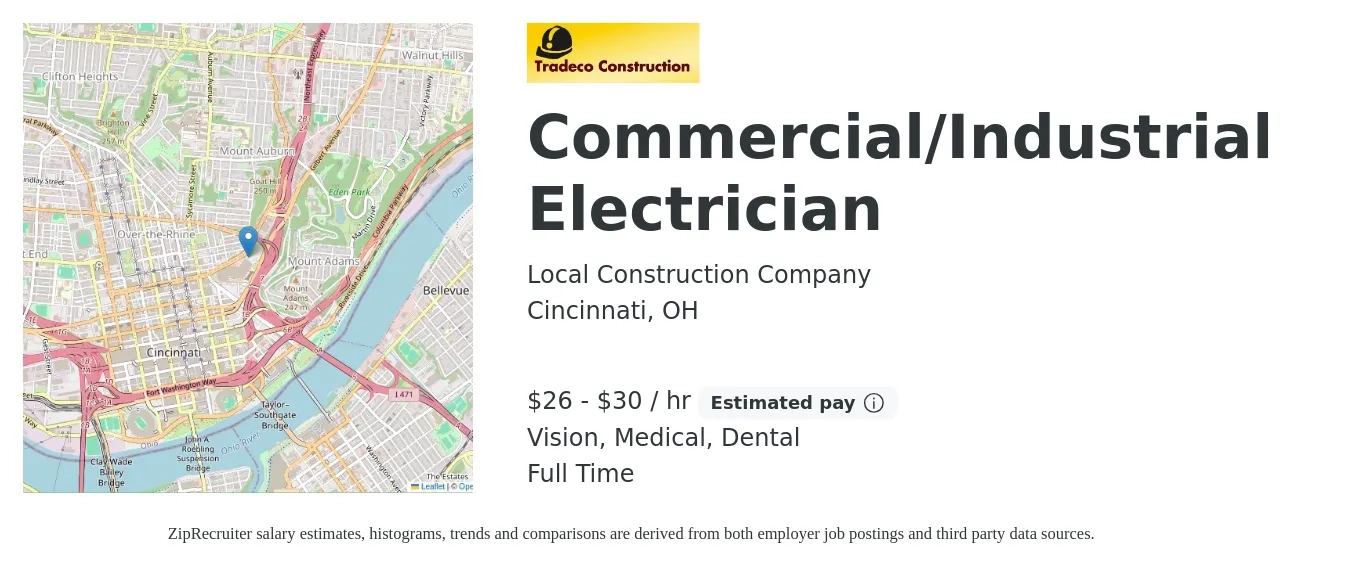 Local Construction Company job posting for a Commercial/Industrial Electrician in Cincinnati, OH with a salary of $28 to $32 Hourly and benefits including dental, medical, retirement, and vision with a map of Cincinnati location.