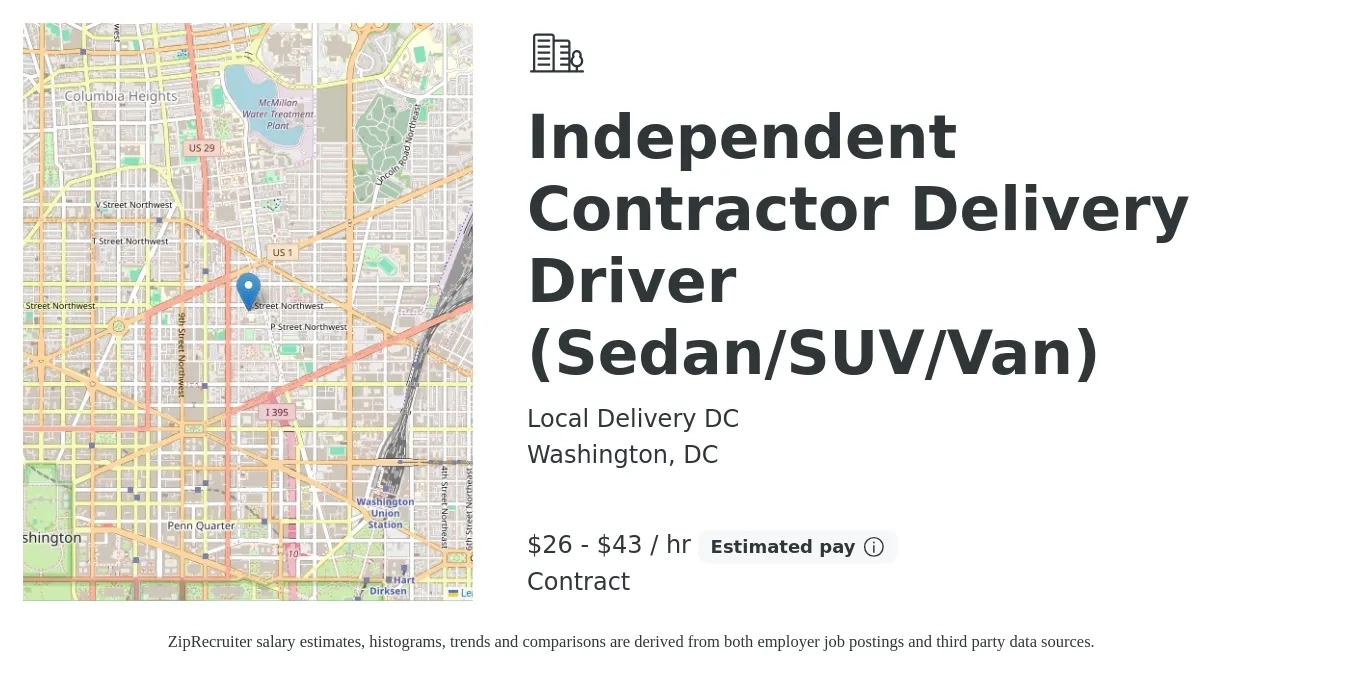 Local Delivery DC job posting for a Independent Contractor Delivery Driver (Sedan/SUV/Van) in Washington, DC with a salary of $28 to $45 Hourly with a map of Washington location.