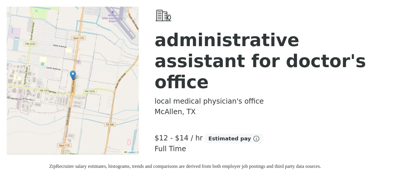 local medical physician's office job posting for a administrative assistant for doctor's office in McAllen, TX with a salary of $13 to $15 Hourly and benefits including pto with a map of McAllen location.