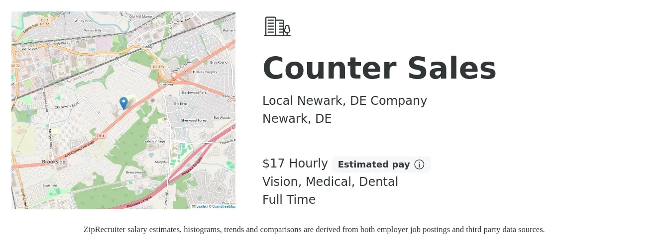 Local Newark, DE Company job posting for a Counter Sales in Newark, DE with a salary of $18 Hourly and benefits including medical, retirement, vision, dental, and life_insurance with a map of Newark location.