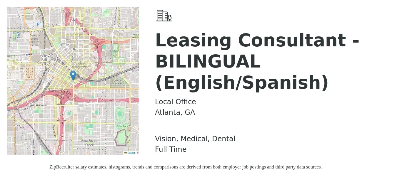 Local Office job posting for a Leasing Consultant - BILINGUAL (English/Spanish) in Atlanta, GA with a salary of $16 to $19 Hourly and benefits including life_insurance, medical, retirement, vision, and dental with a map of Atlanta location.