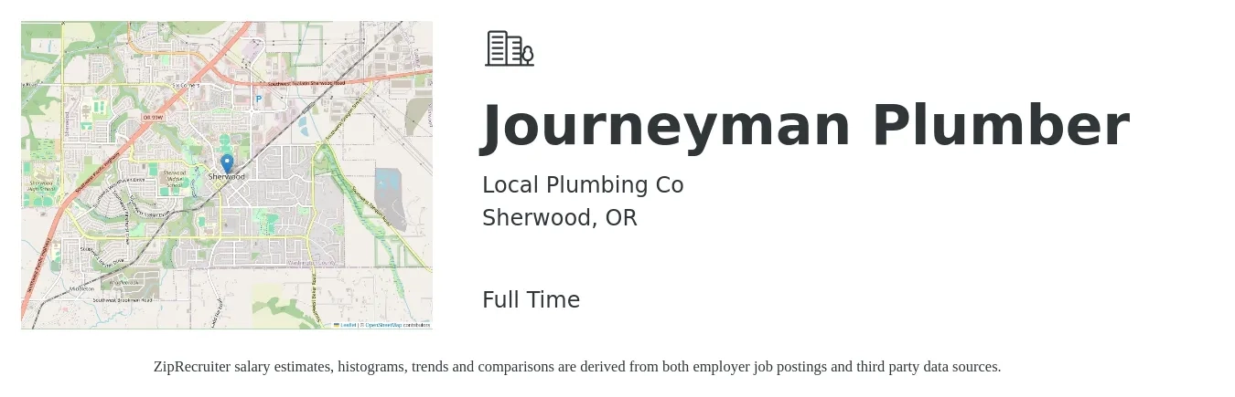 Local Plumbing Co job posting for a Journeyman Plumber in Sherwood, OR with a salary of $50 to $55 Hourly with a map of Sherwood location.