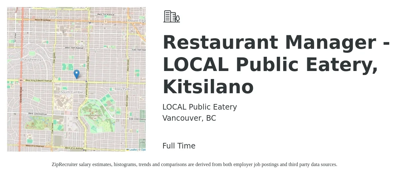 LOCAL Public Eatery job posting for a Restaurant Manager - LOCAL Public Eatery, Kitsilano in Vancouver, BC with a salary of $34,480 Yearly with a map of Vancouver location.