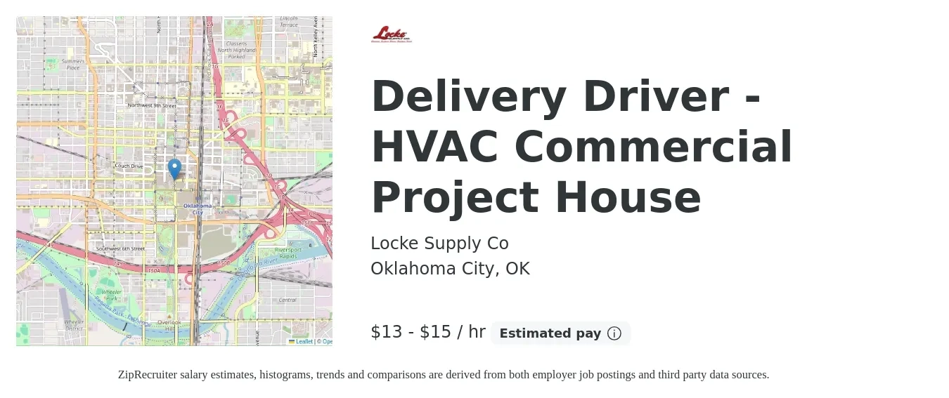 Locke Supply Co job posting for a Delivery Driver - HVAC Commercial Project House in Oklahoma City, OK with a salary of $16 to $20 Hourly with a map of Oklahoma City location.