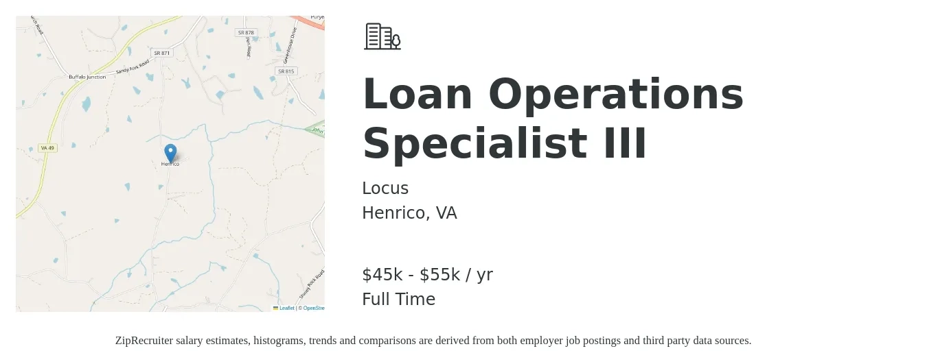 Locus job posting for a Loan Operations Specialist III in Henrico, VA with a salary of $45,000 to $55,000 Yearly with a map of Henrico location.