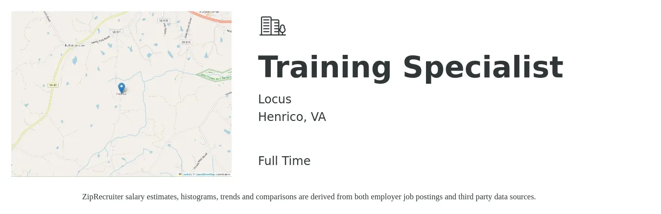 Locus job posting for a Training Specialist in Henrico, VA with a salary of $52,700 to $76,800 Yearly with a map of Henrico location.