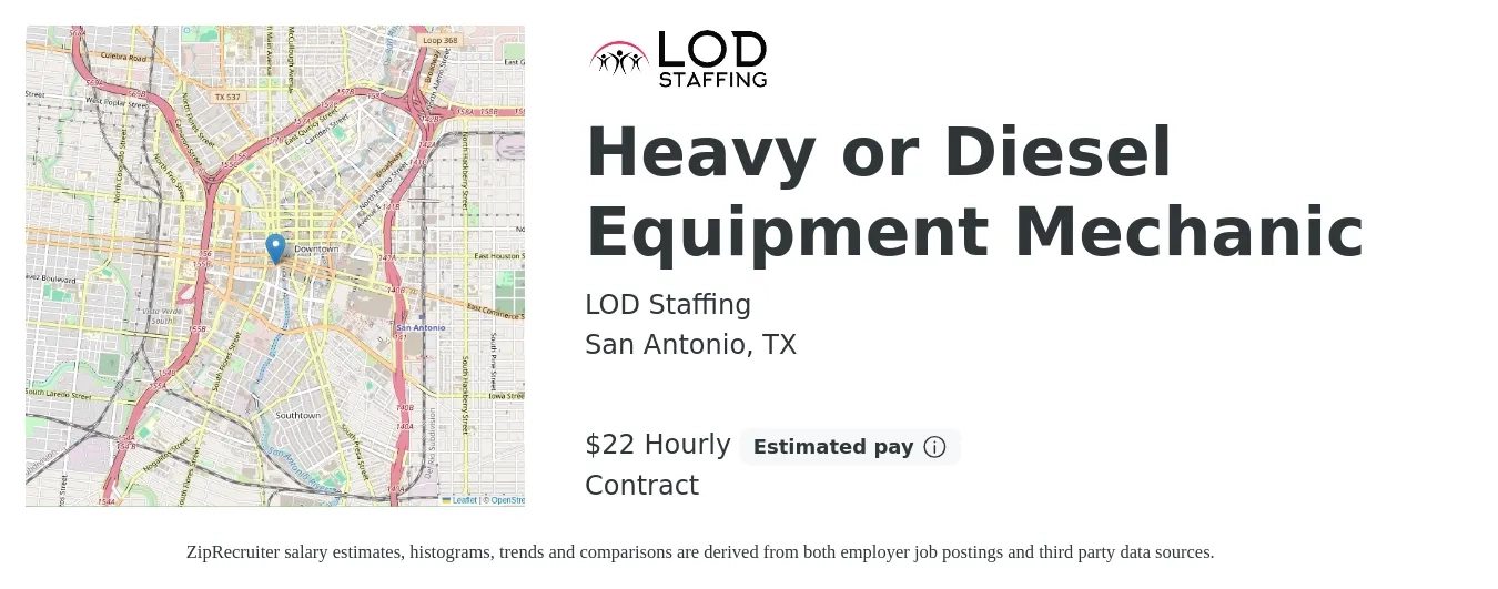 LOD Staffing job posting for a Heavy or Diesel Equipment Mechanic in San Antonio, TX with a salary of $23 Hourly with a map of San Antonio location.