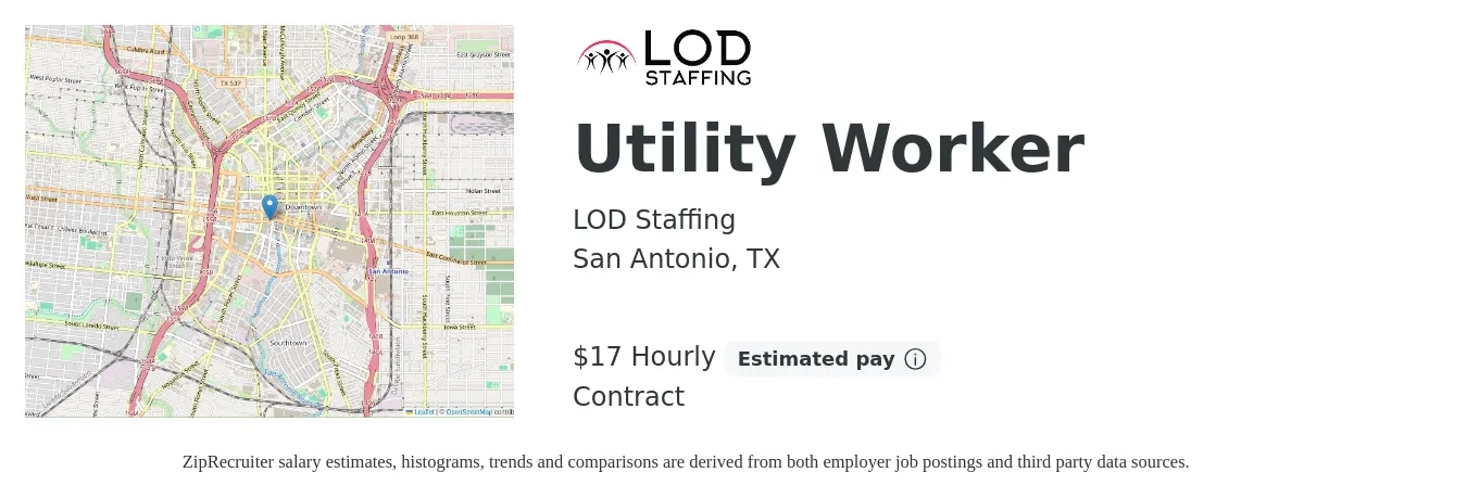 LOD Staffing job posting for a Utility Worker in San Antonio, TX with a salary of $18 Hourly with a map of San Antonio location.