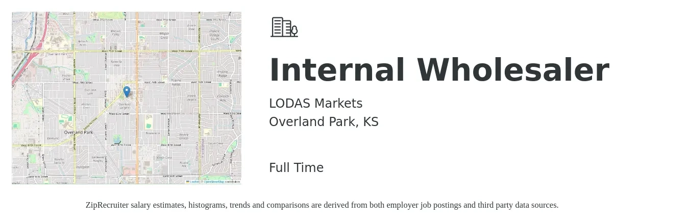 LODAS Markets job posting for a Internal Wholesaler in Overland Park, KS with a salary of $20 to $30 Hourly with a map of Overland Park location.