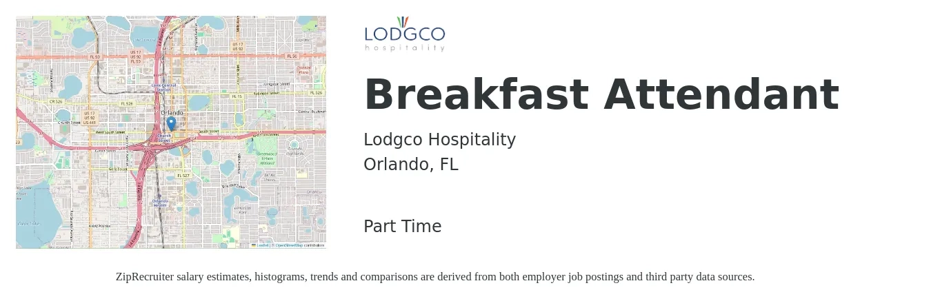 Lodgco Hospitality job posting for a Breakfast Attendant in Orlando, FL with a salary of $12 to $15 Hourly with a map of Orlando location.