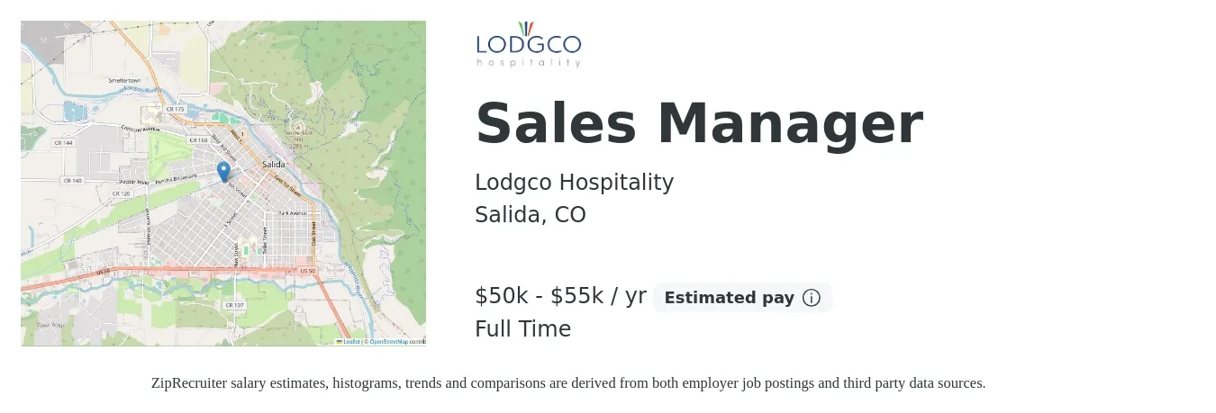 Lodgco Hospitality job posting for a Sales Manager in Salida, CO with a salary of $50,000 to $55,000 Yearly with a map of Salida location.