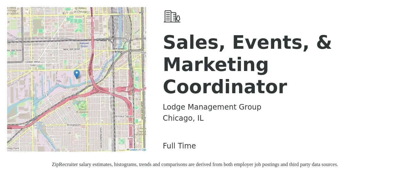 Lodge Management Group job posting for a Sales, Events, & Marketing Coordinator in Chicago, IL with a salary of $20 to $25 Hourly with a map of Chicago location.