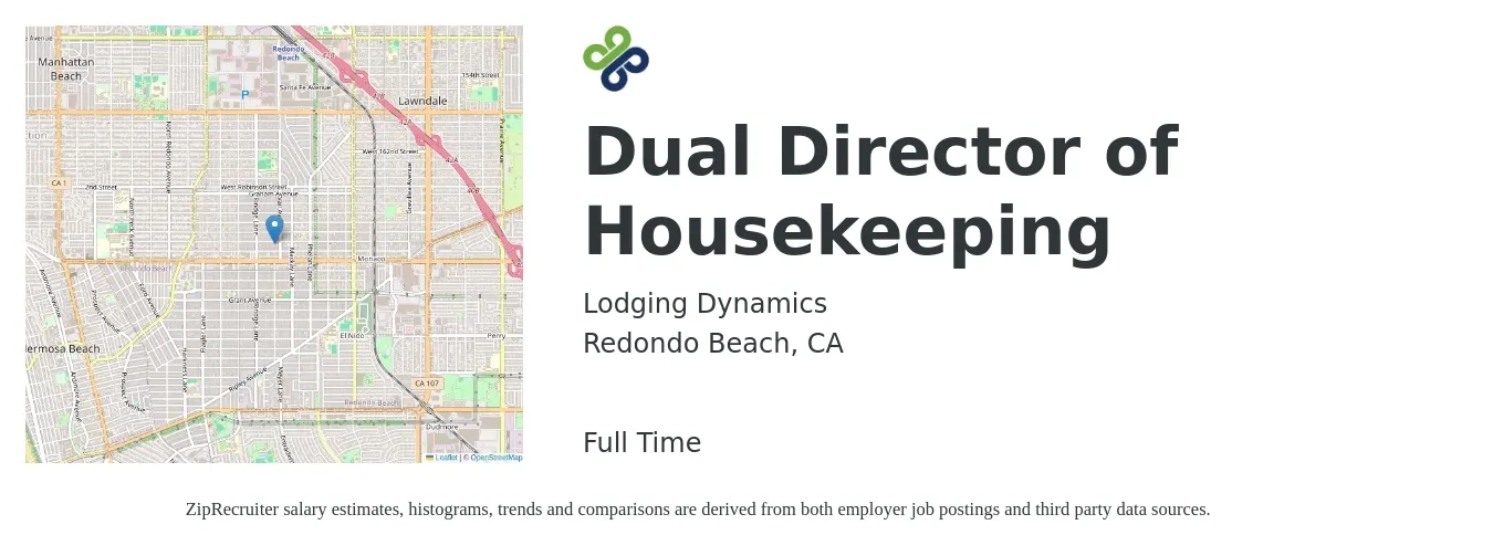 Lodging Dynamics job posting for a Dual Director of Housekeeping in Redondo Beach, CA with a salary of $76,000 to $82,000 Yearly with a map of Redondo Beach location.
