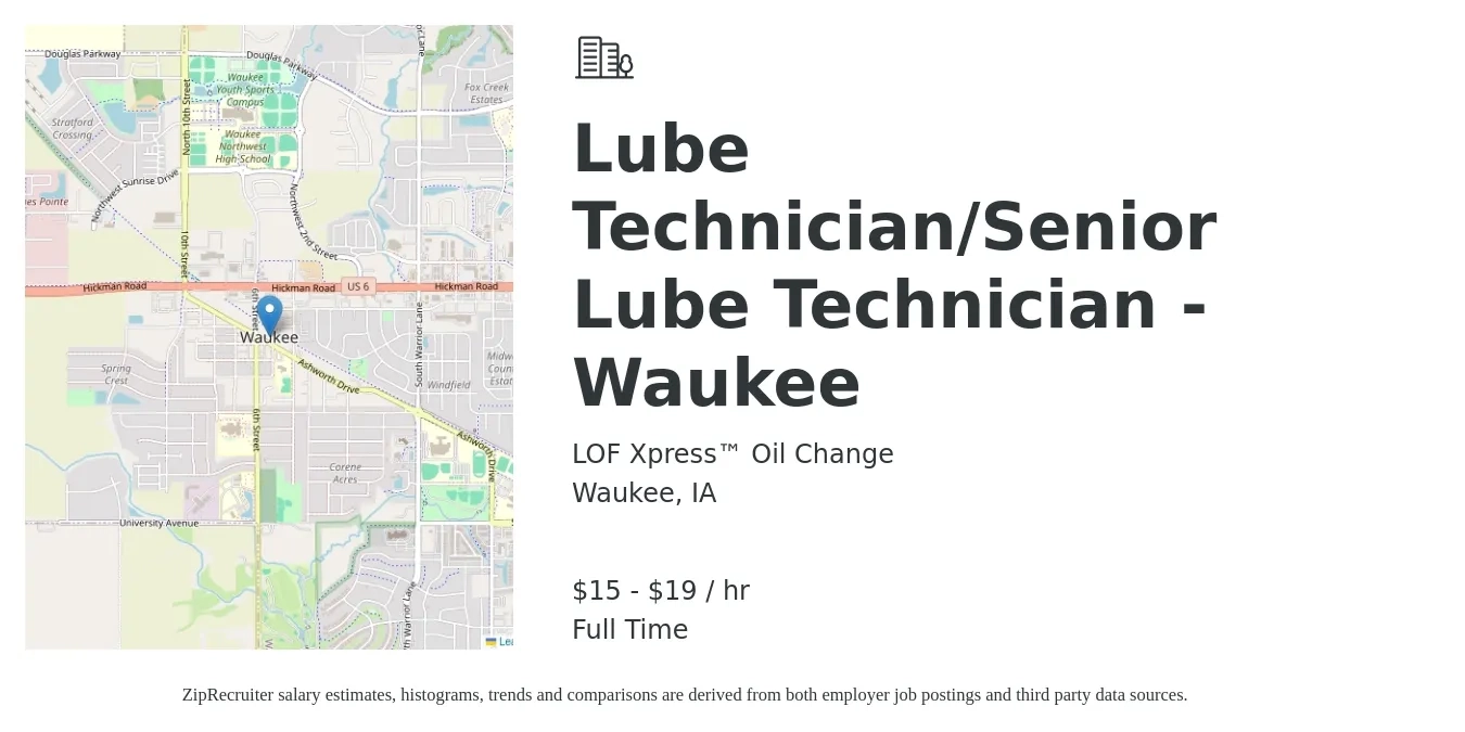 LOF Xpress™ Oil Change job posting for a Lube Technician/Senior Lube Technician - Waukee in Waukee, IA with a salary of $16 to $20 Hourly with a map of Waukee location.