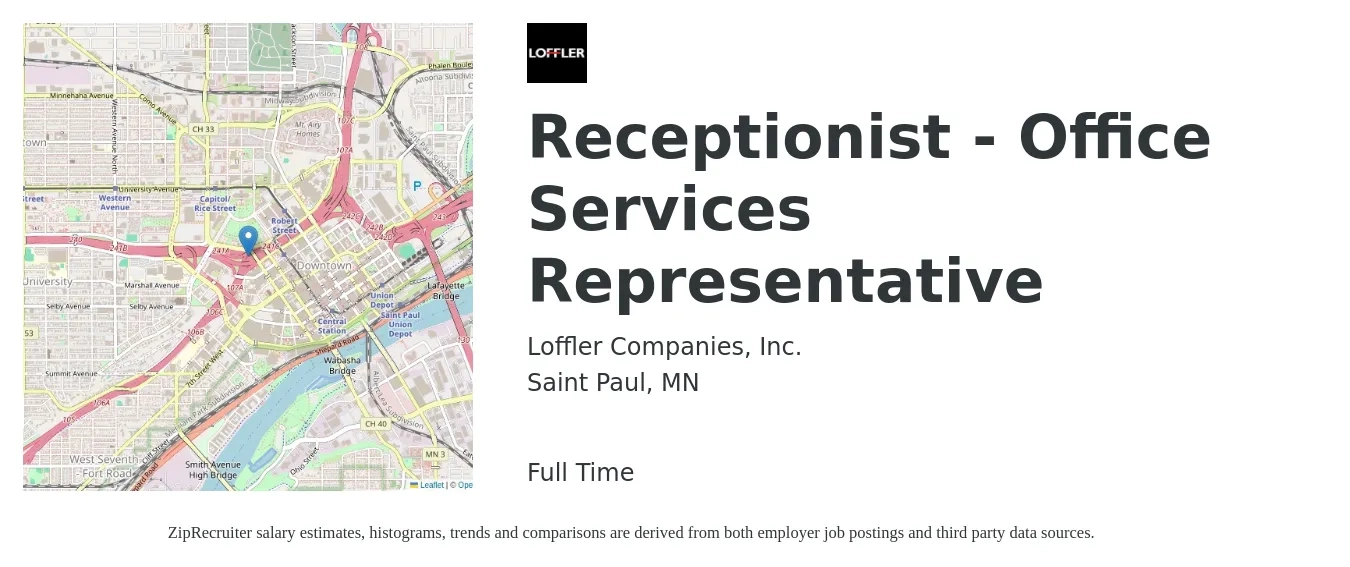 Loffler Companies, Inc. job posting for a Receptionist - Office Services Representative in Saint Paul, MN with a salary of $16 to $20 Hourly with a map of Saint Paul location.