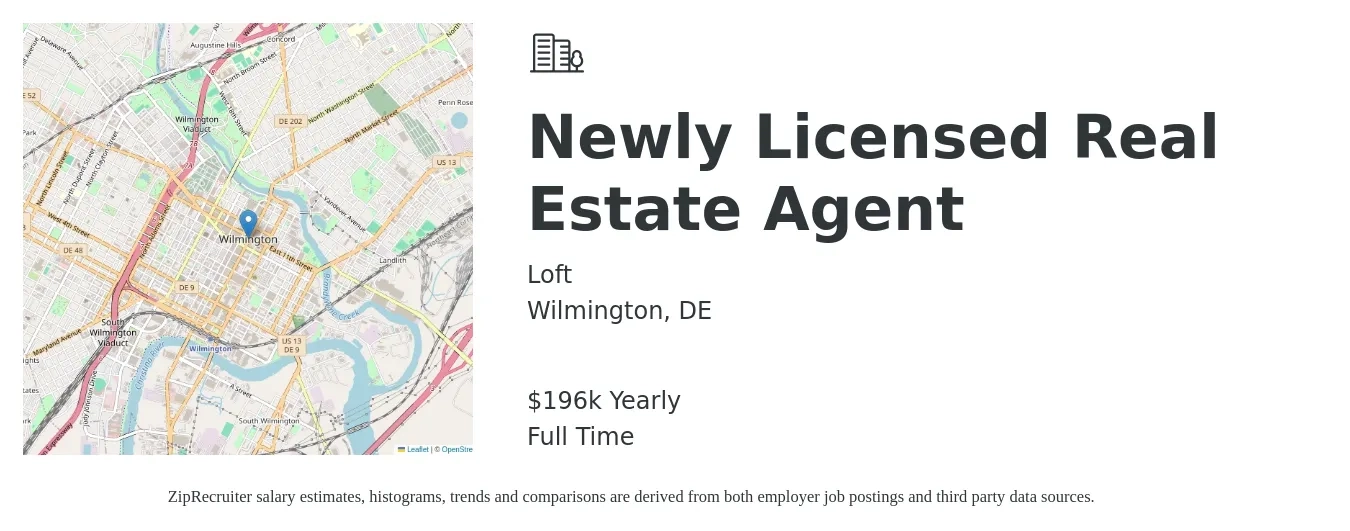 Loft job posting for a Newly Licensed Real Estate Agent in Wilmington, DE with a salary of $196,492 Yearly with a map of Wilmington location.