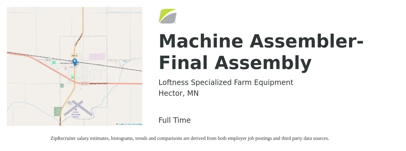 Loftness Specialized Farm Equipment job posting for a Machine Assembler- Final Assembly in Hector, MN with a salary of $18 to $23 Hourly with a map of Hector location.