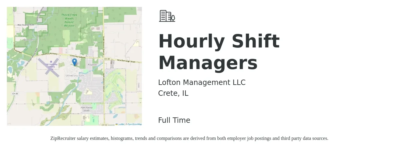 Lofton Management LLC job posting for a Hourly Shift Managers in Crete, IL with a salary of $12 to $15 Hourly and benefits including pto with a map of Crete location.