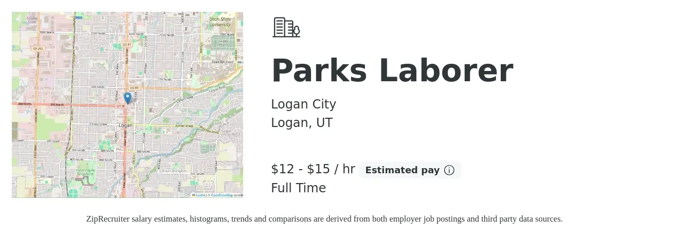 Logan City job posting for a Parks Laborer in Logan, UT with a salary of $13 to $16 Hourly with a map of Logan location.