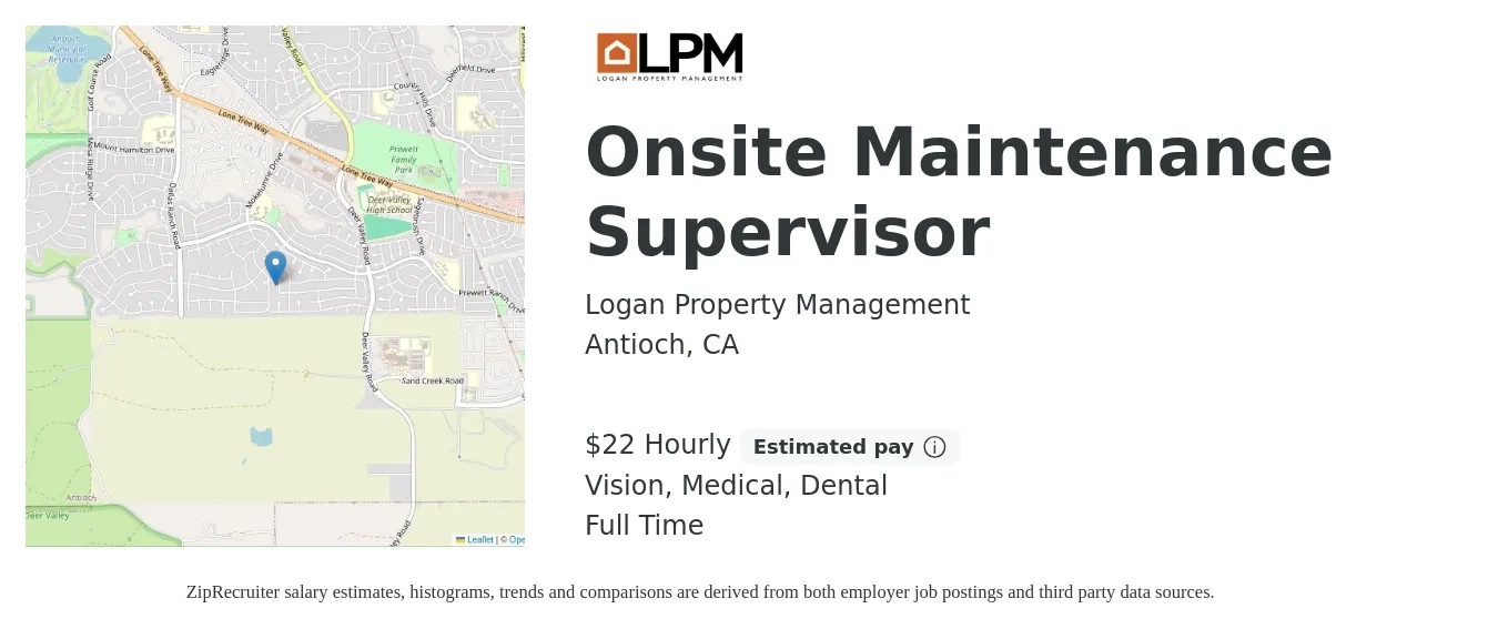 Logan Property Management job posting for a Onsite Maintenance Supervisor in Antioch, CA with a salary of $23 Hourly and benefits including dental, life_insurance, medical, pto, retirement, and vision with a map of Antioch location.