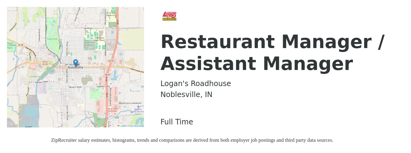 Logan's Roadhouse job posting for a Restaurant Manager / Assistant Manager in Noblesville, IN with a salary of $16 to $23 Hourly with a map of Noblesville location.