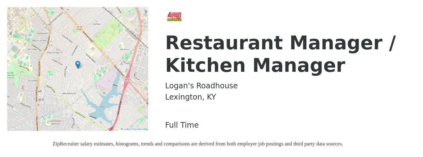 Logan's Roadhouse job posting for a Restaurant Manager / Kitchen Manager in Lexington, KY with a salary of $38,100 to $53,800 Yearly with a map of Lexington location.