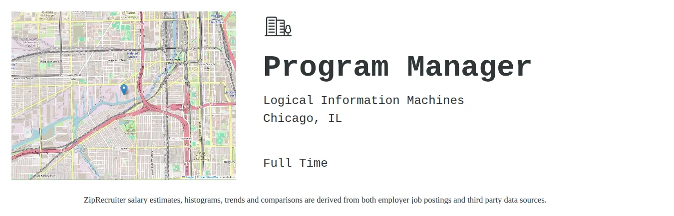 Logical Information Machines job posting for a Program Manager in Chicago, IL with a salary of $81,900 to $136,500 Annually and benefits including Medical, Dental, Life, and Retirement with a map of Chicago location.