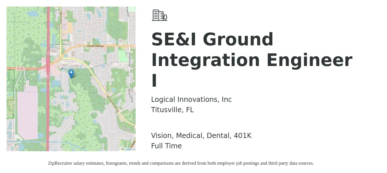Logical Innovations, Inc job posting for a SE&I Ground Integration Engineer I in Titusville, FL with a salary of $37 to $59 Hourly and benefits including life_insurance, medical, vision, 401k, and dental with a map of Titusville location.