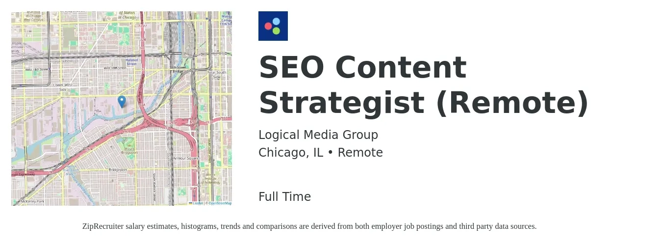 Logical Media Group job posting for a SEO Content Strategist (Remote) in Chicago, IL with a salary of $37 to $57 Hourly with a map of Chicago location.