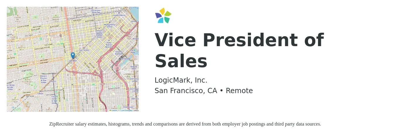 LogicMark, Inc. job posting for a Vice President of Sales in San Francisco, CA with a salary of $147,300 to $229,700 Yearly with a map of San Francisco location.