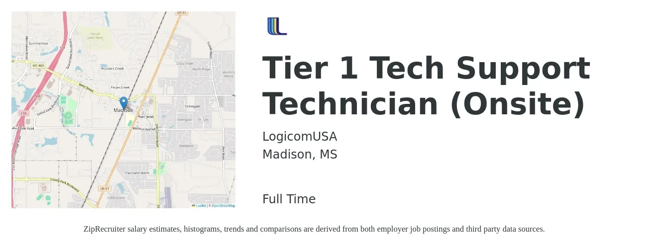 LogicomUSA job posting for a Tier 1 Tech Support Technician (Onsite) in Madison, MS with a salary of $30,500 to $38,200 Yearly with a map of Madison location.