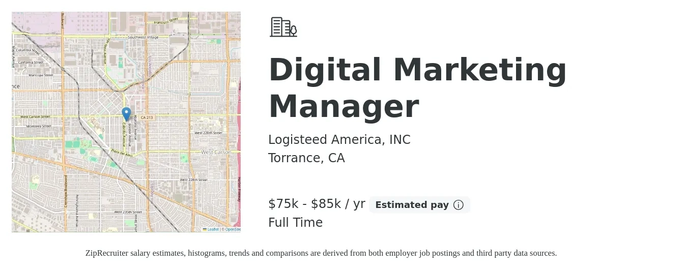 Logisteed America, INC job posting for a Digital Marketing Manager in Torrance, CA with a salary of $75,000 to $85,000 Yearly with a map of Torrance location.
