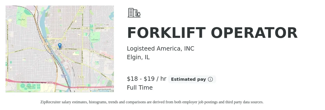 Logisteed America, INC job posting for a FORKLIFT OPERATOR in Elgin, IL with a salary of $19 to $20 Hourly with a map of Elgin location.