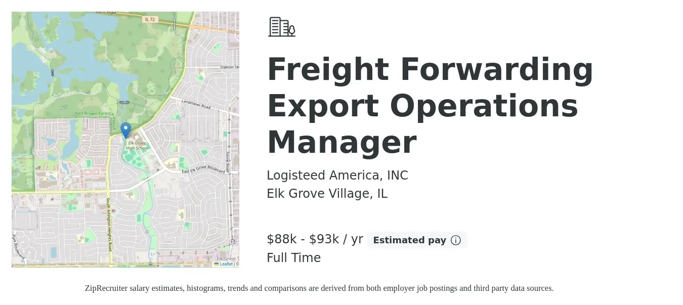 Logisteed America, INC job posting for a Freight Forwarding Export Operations Manager in Elk Grove Village, IL with a salary of $88,000 to $93,000 Yearly with a map of Elk Grove Village location.