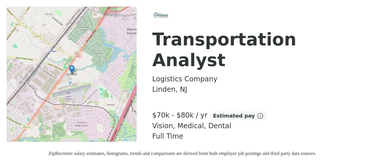 Logistics Company job posting for a Transportation Analyst in Linden, NJ with a salary of $70,000 to $80,000 Yearly and benefits including medical, retirement, vision, dental, and life_insurance with a map of Linden location.