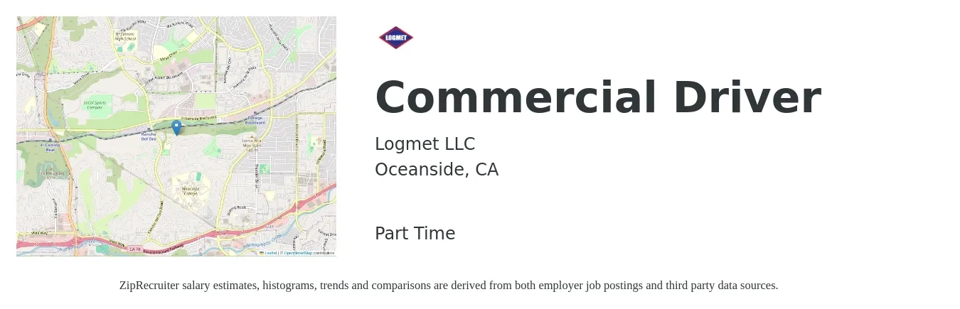 Logmet LLC job posting for a Commercial Driver in Oceanside, CA with a salary of $21 to $27 Hourly with a map of Oceanside location.