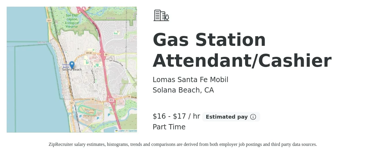 Lomas Santa Fe Mobil job posting for a Gas Station Attendant/Cashier in Solana Beach, CA with a salary of $17 to $18 Hourly with a map of Solana Beach location.
