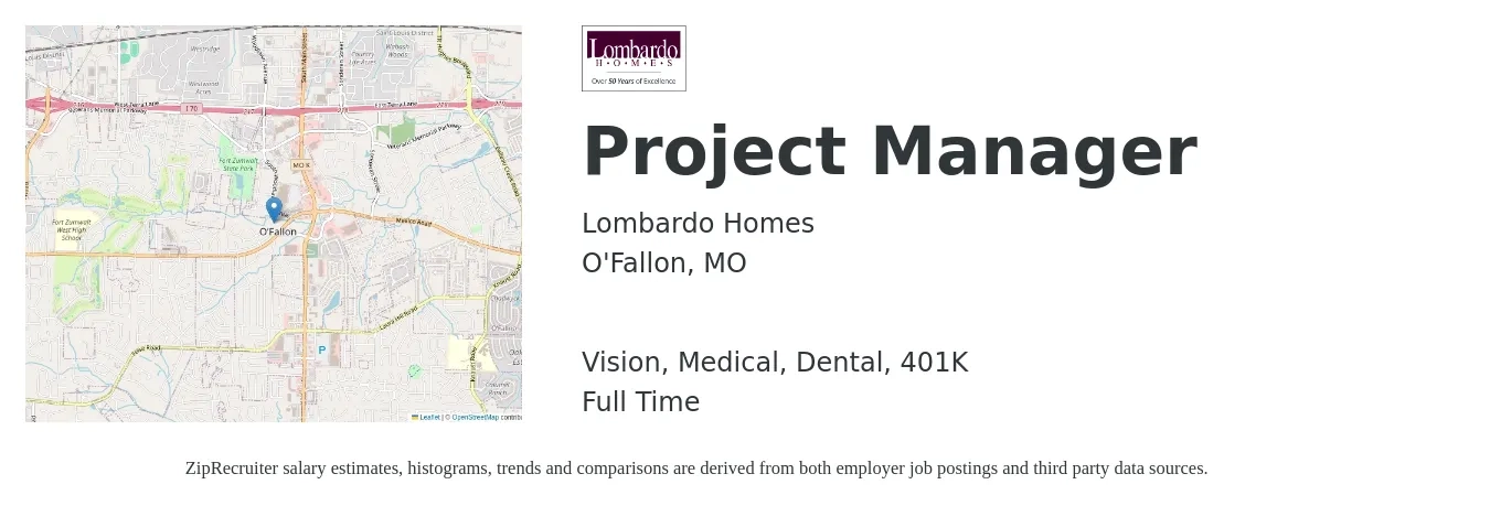 Lombardo Homes job posting for a Project Manager in O'Fallon, MO with a salary of $73,400 to $115,100 Yearly and benefits including 401k, dental, life_insurance, medical, and vision with a map of O'Fallon location.