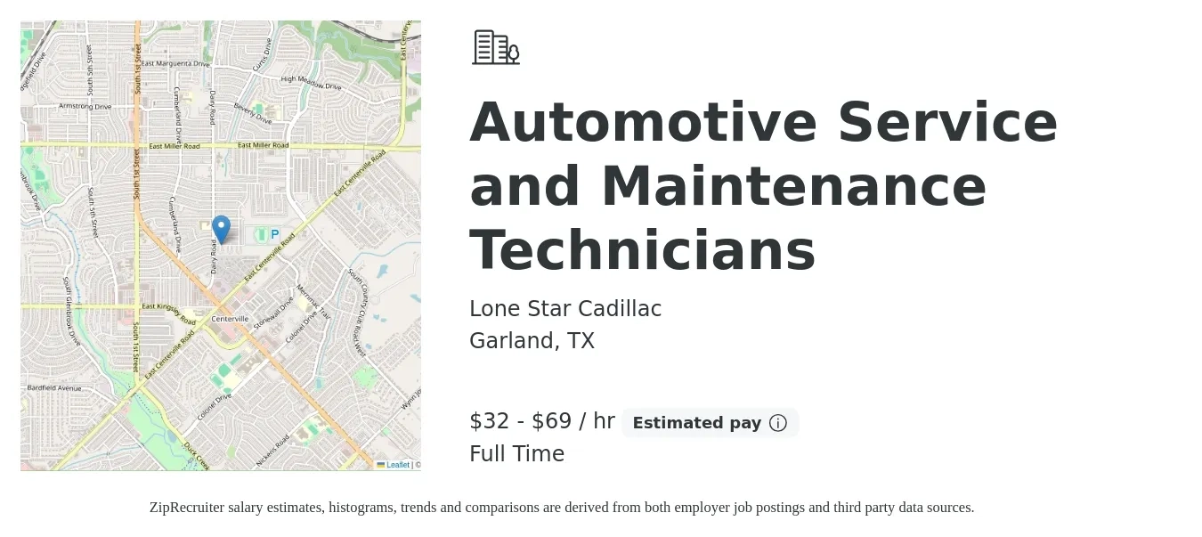 Lone Star Cadillac job posting for a Automotive Service and Maintenance Technicians in Garland, TX with a salary of $70,000 to $150,000 Yearly with a map of Garland location.