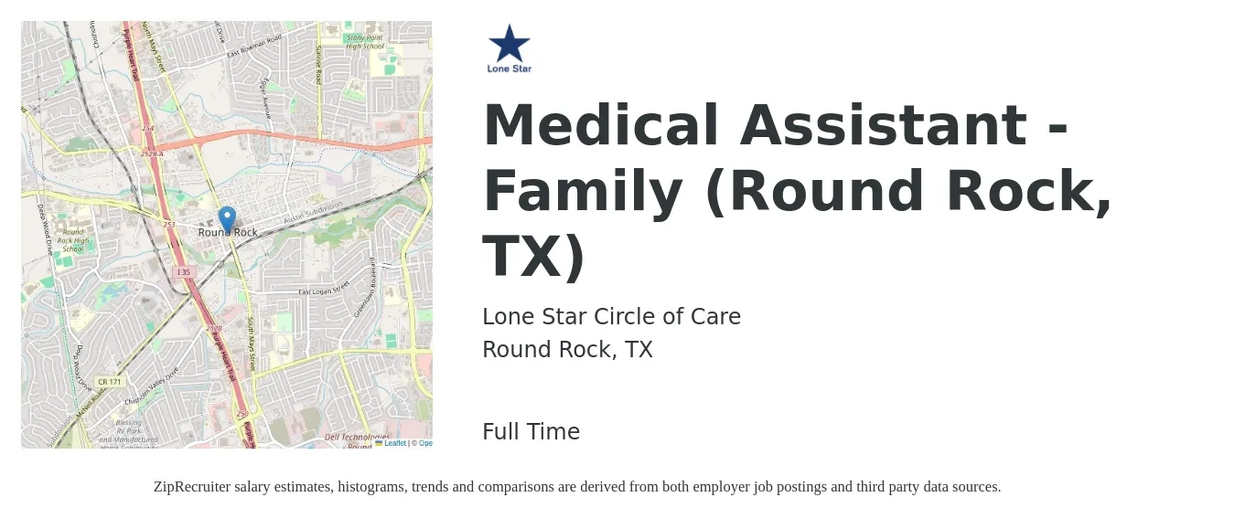Lone Star Circle of Care job posting for a Medical Assistant - Family (Round Rock, TX) in Round Rock, TX with a salary of $16 to $21 Hourly with a map of Round Rock location.