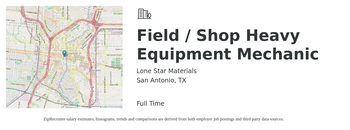 Lone Star Materials job posting for a Field / Shop Heavy Equipment Mechanic in San Antonio, TX with a salary of $24 to $33 Hourly with a map of San Antonio location.