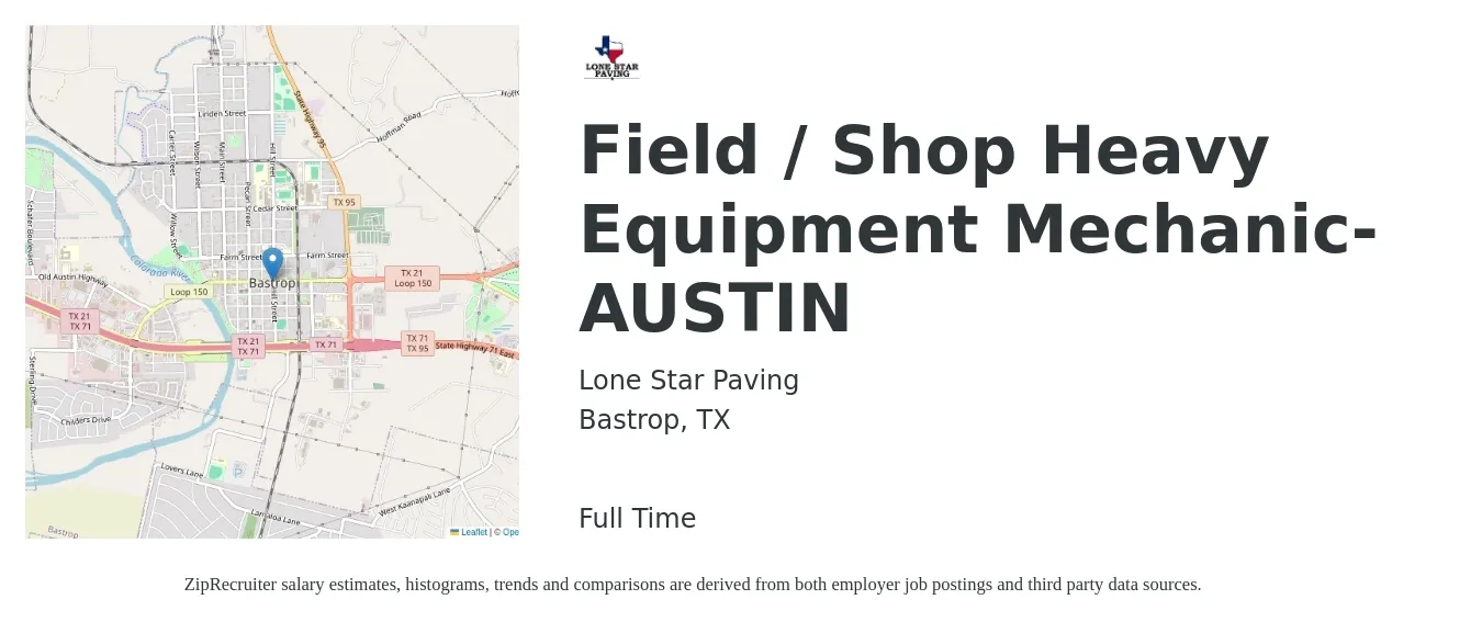 Lone Star Paving job posting for a Field / Shop Heavy Equipment Mechanic- AUSTIN in Bastrop, TX with a salary of $26 to $36 Hourly with a map of Bastrop location.