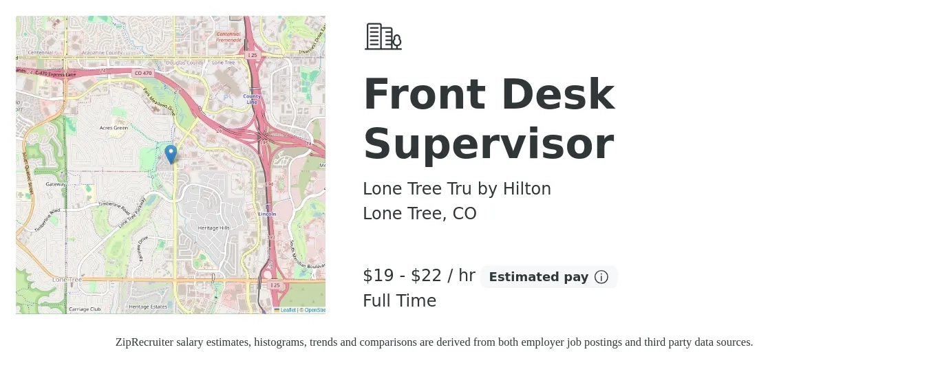 Lone Tree Tru by Hilton job posting for a Front Desk Supervisor in Lone Tree, CO with a salary of $20 to $23 Hourly with a map of Lone Tree location.