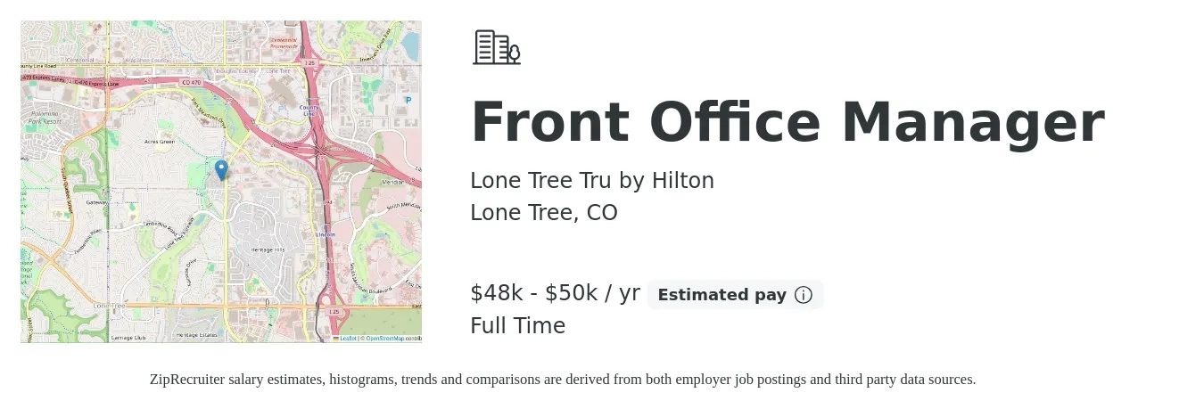 Lone Tree Tru by Hilton job posting for a Front Office Manager in Lone Tree, CO with a salary of $48,000 to $50,000 Yearly with a map of Lone Tree location.