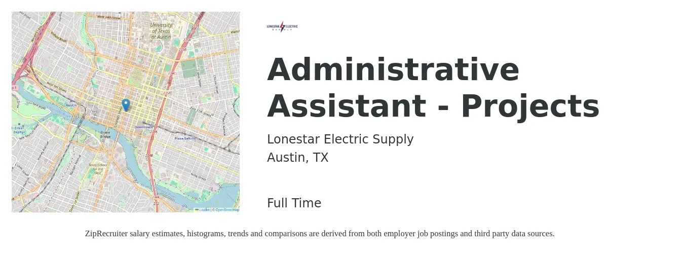 Lonestar Electric Supply job posting for a Administrative Assistant - Projects in Austin, TX with a salary of $18 to $24 Hourly with a map of Austin location.