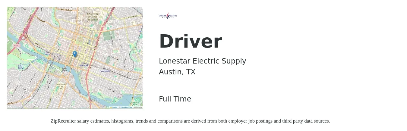 Lonestar Electric Supply job posting for a Driver in Austin, TX with a salary of $16 to $21 Hourly with a map of Austin location.