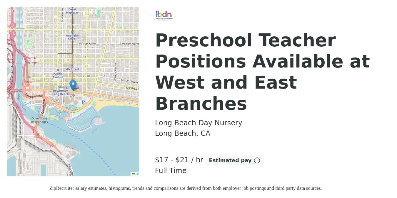 Long Beach Day Nursery job posting for a Preschool Teacher Positions Available at West and East Branches in Long Beach, CA with a salary of $18 to $23 Hourly with a map of Long Beach location.
